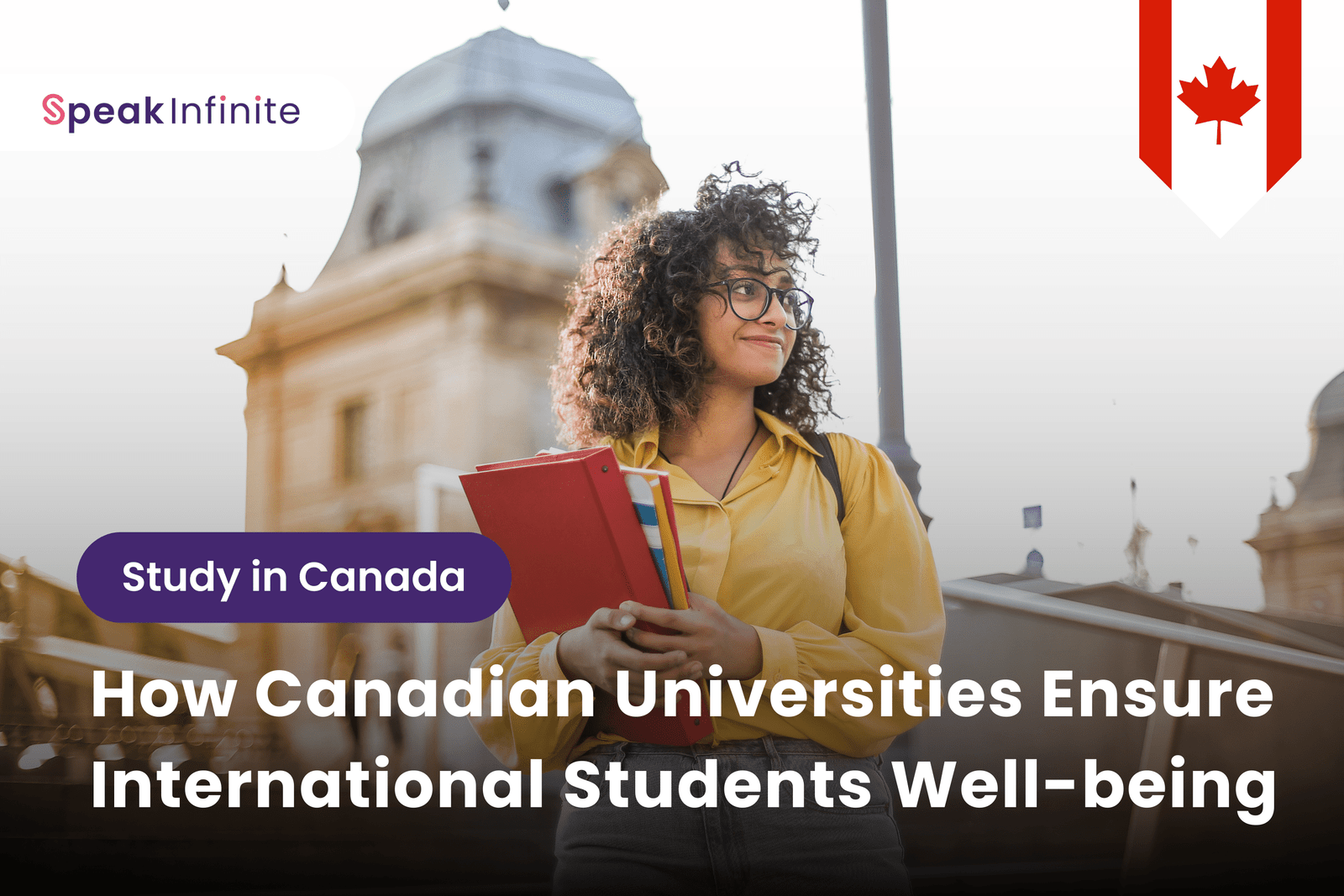 How Canadian Universities Ensure International Students Well-being