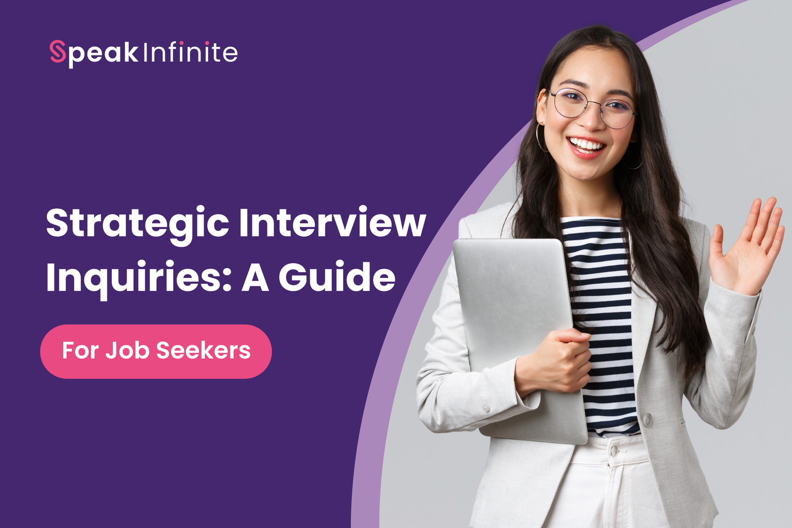 Strategic Interview Inquiries: A Guide for Job Seekers