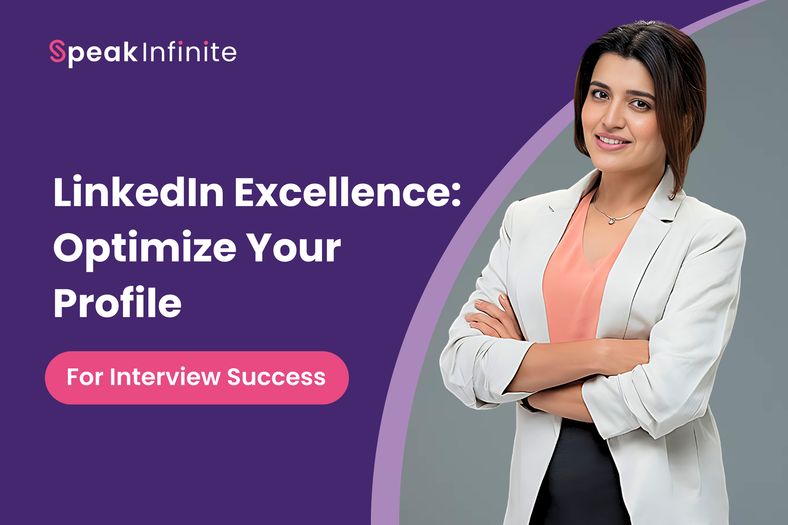 LinkedIn Excellence: Optimize Your Profile for Success