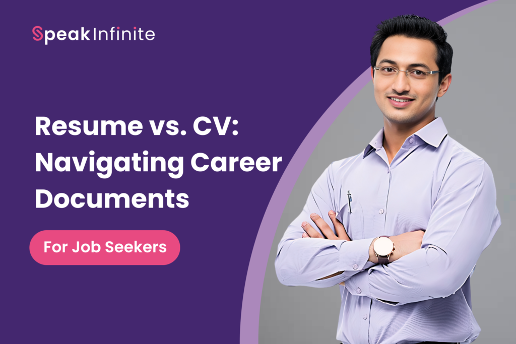 Resume vs. CV: Navigating Career Documents