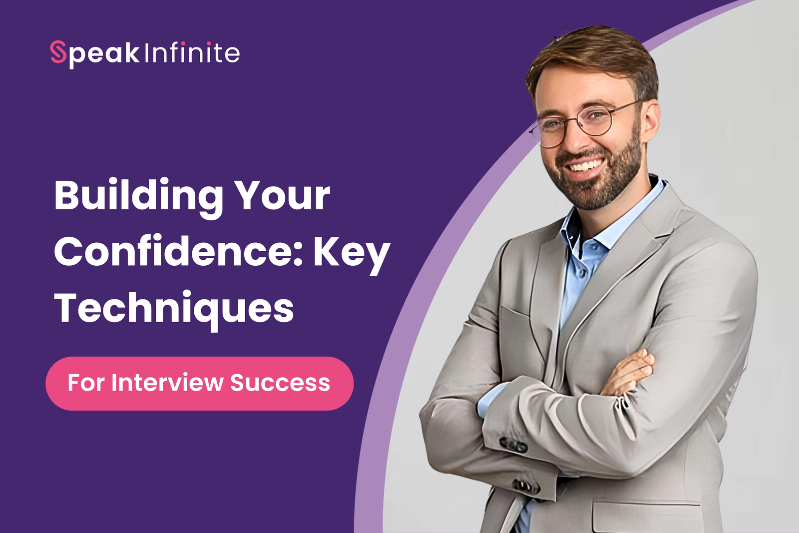 Building Your Confidence: Key Techniques for Interview Success