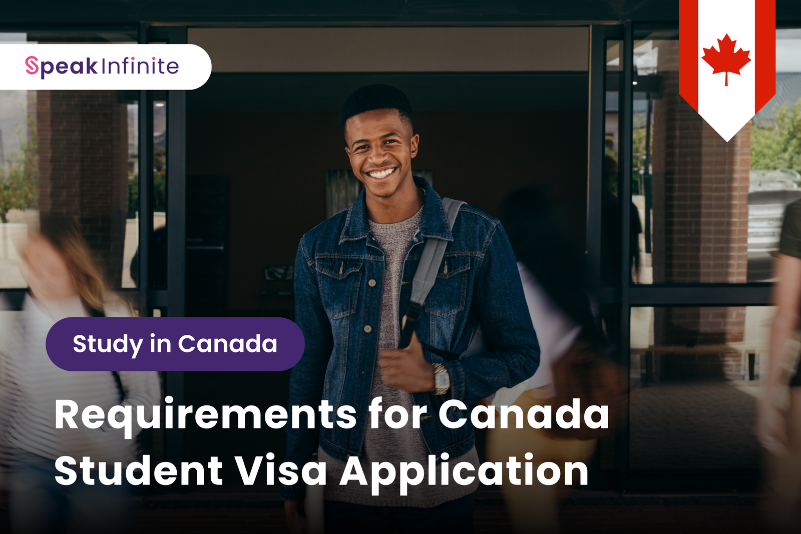 Requirements for Canada student visa application 