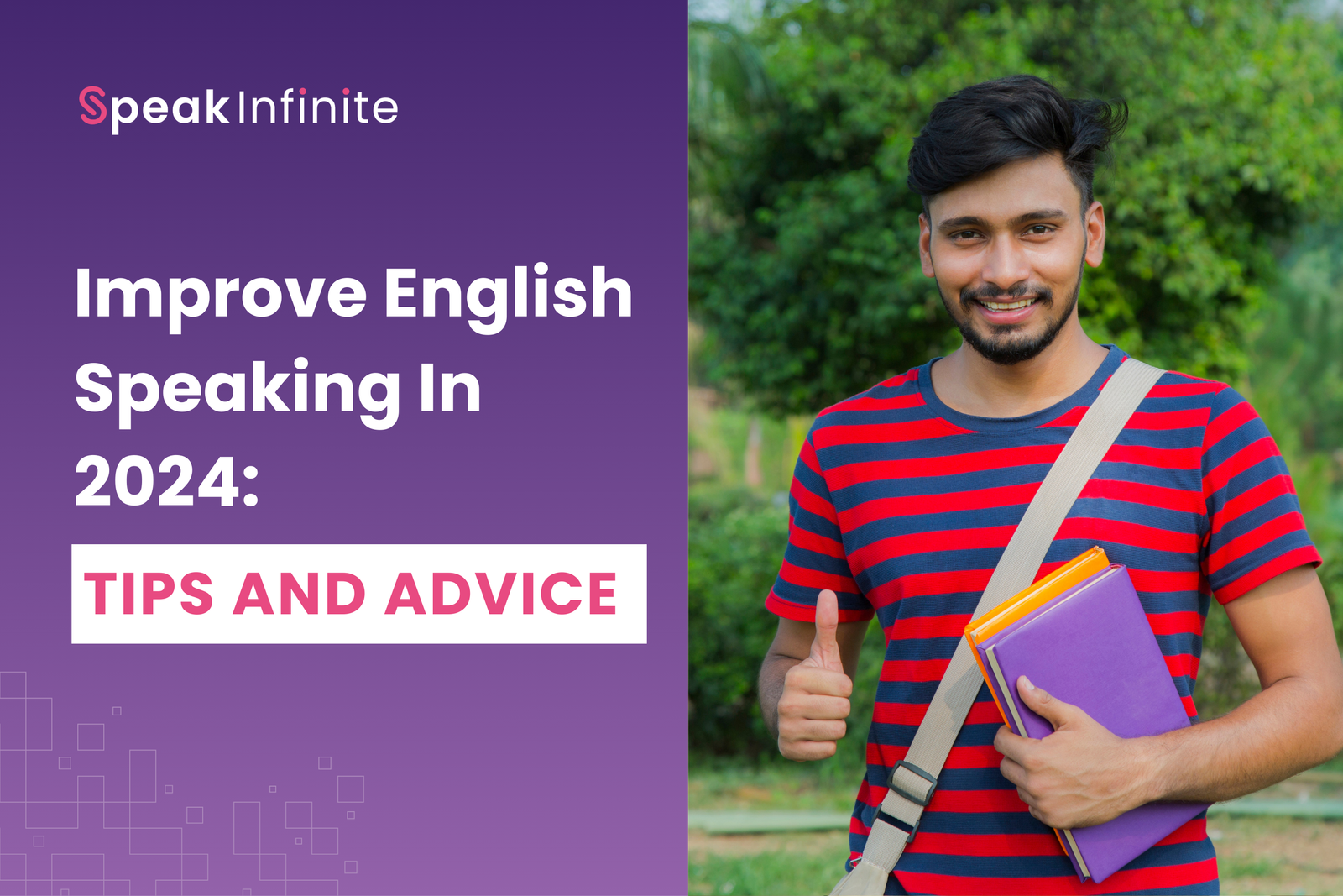 Improve English Speaking Skills in 2024: Tips and Advice