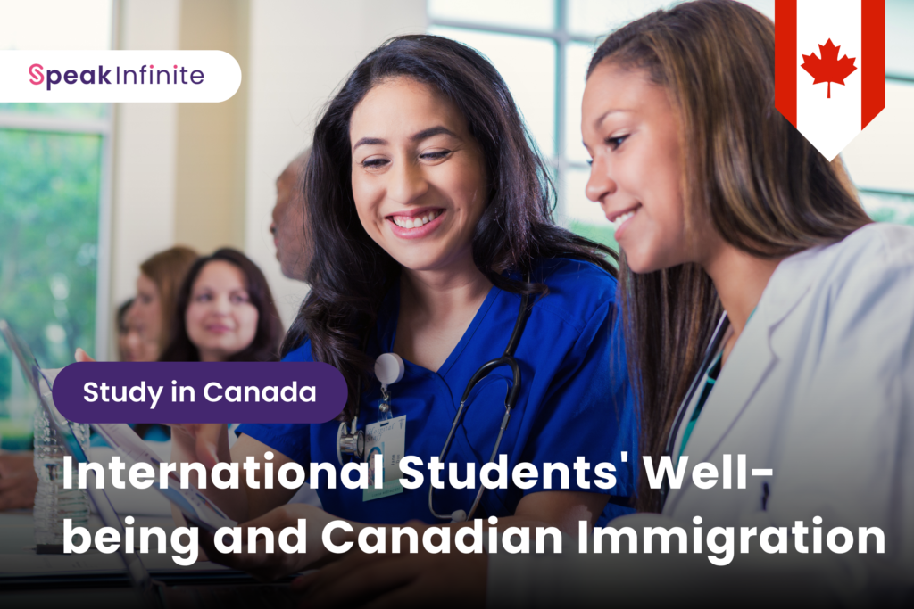 International Students' Well-being and Canadian Immigration