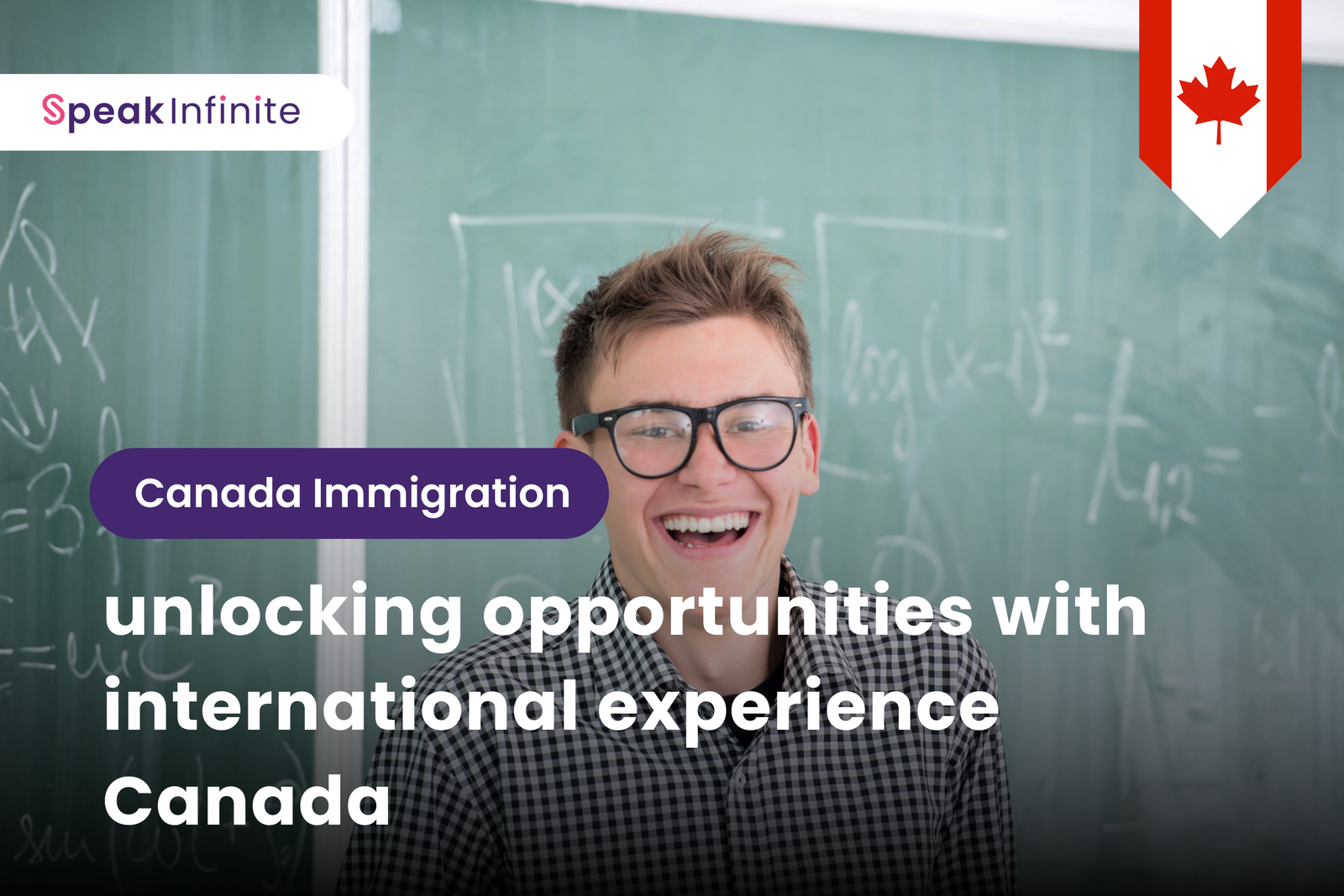 Unlocking Opportunities with International Experience Canada